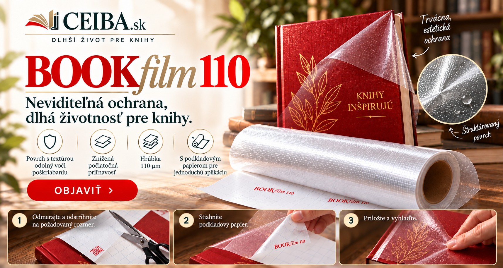 Na Bookfilm 110 samolepiacu fóliu na obaľovanie kníh poskytujeme zľavu 20 %.